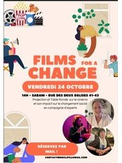 24 Octobre 25 Films for a change : le cinéma en faveur du changement social