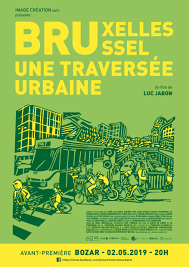 BRUSSELS, BRUXELLES, UNE TRAVERSÉE URBAINE